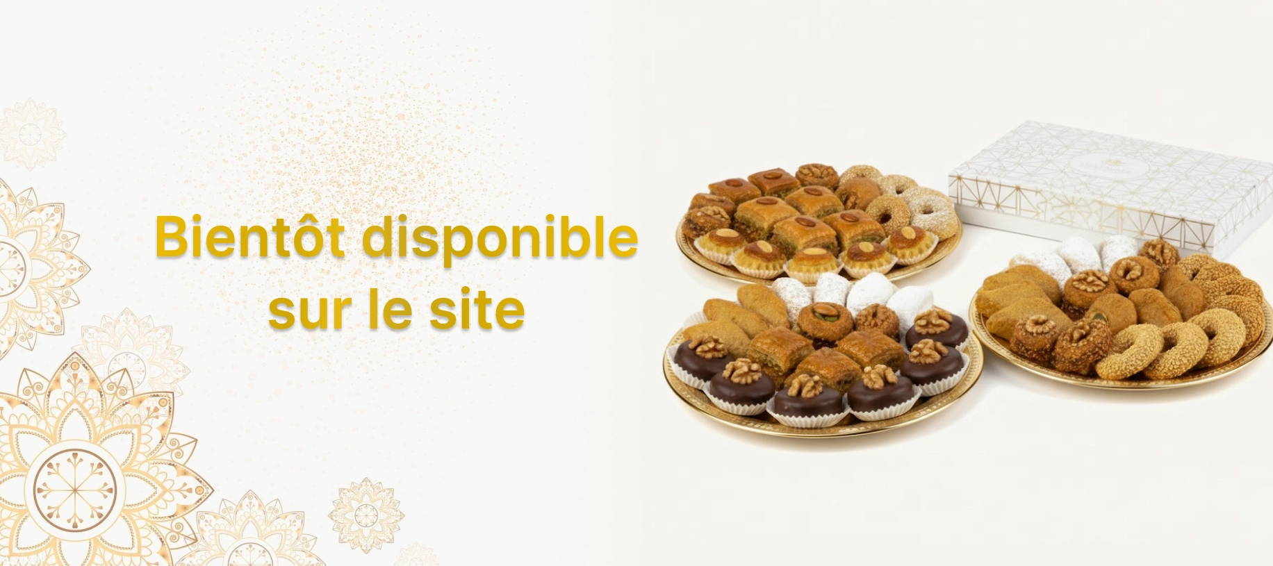 Gâteaux orientaux (Algérie, Maroc et tunisie)